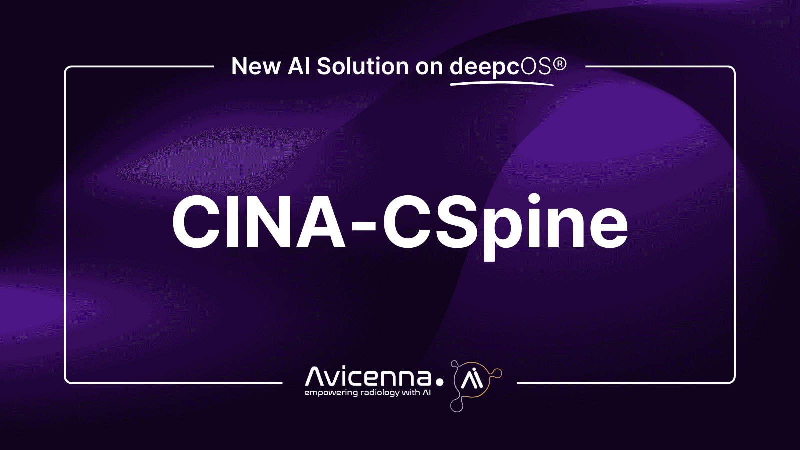 deepc Strengthens Radiology AI Portfolio with Cervical Spine Fracture ...